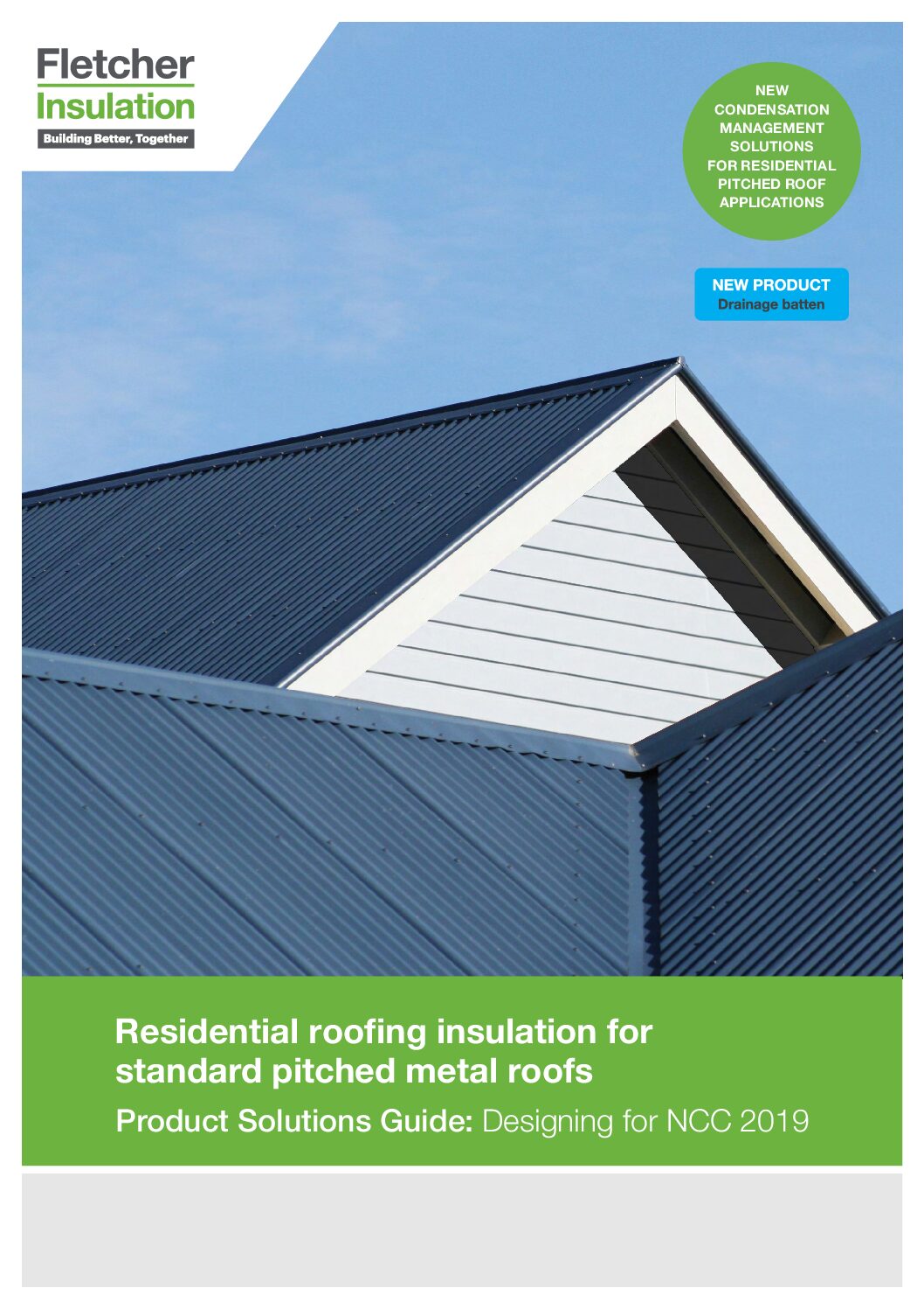 Residential Roofing Insulation for Standard Pitched Metal Roofs – Product Solutions Guide: Designing for NCC 2019
