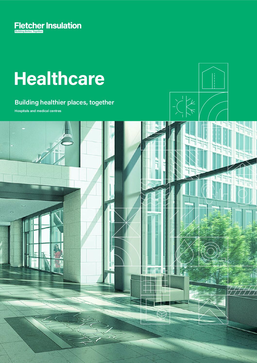 Healthcare – Building Healthier Places