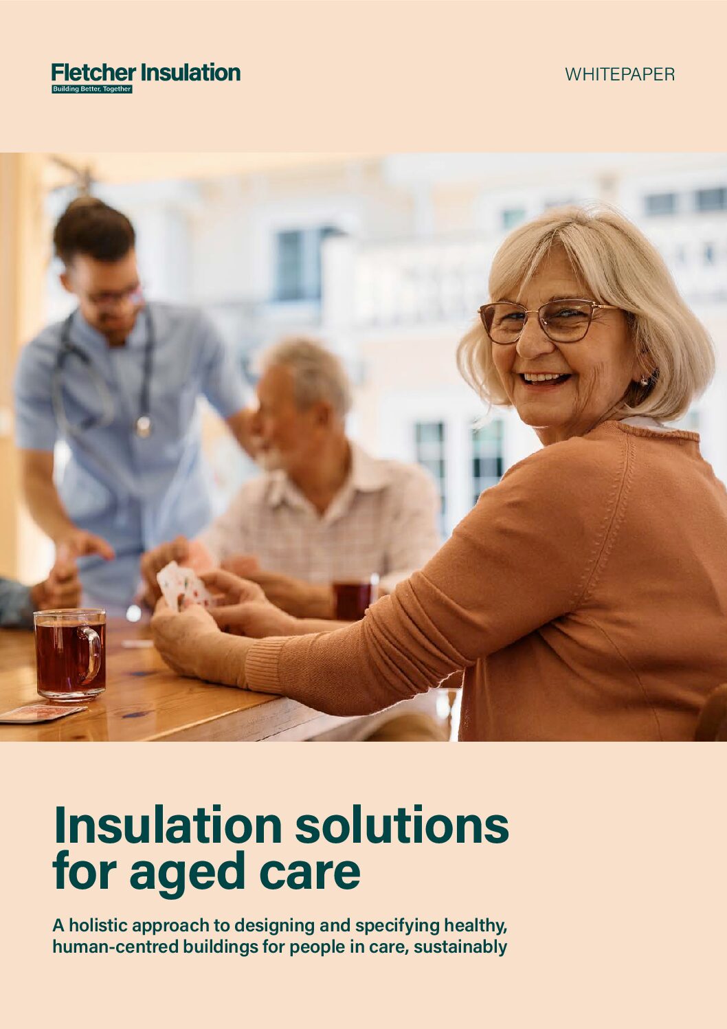 Whitepaper – Insulation Solutions for Aged Care