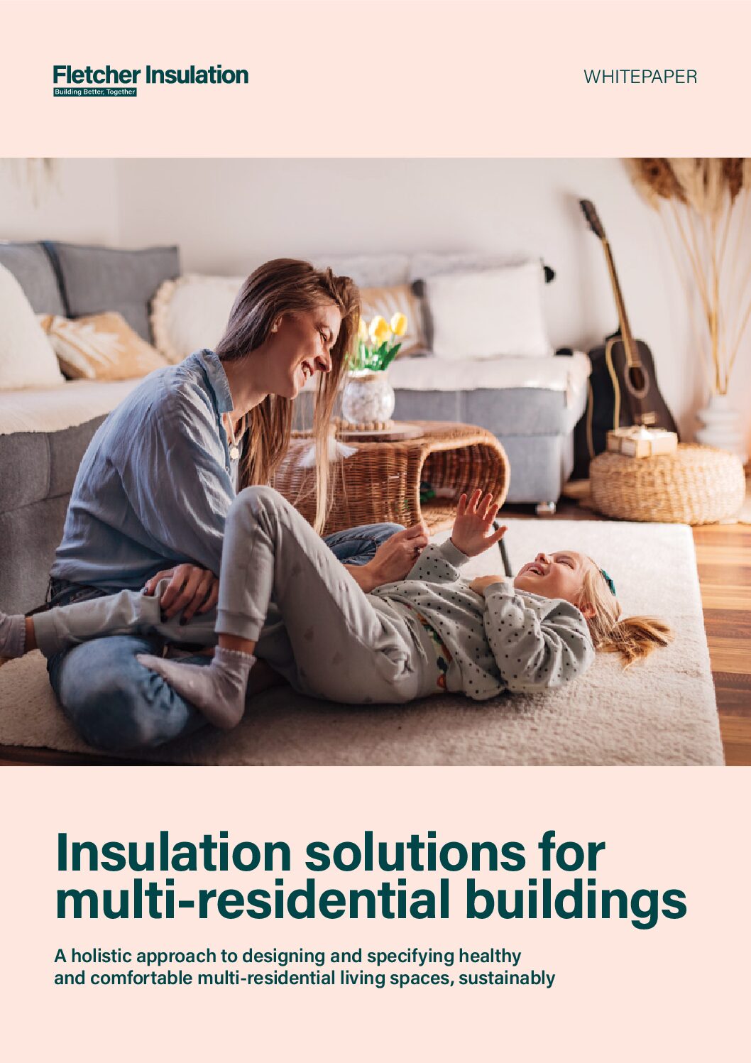 Whitepaper – Insulation Solutions for Multi-Residential Buildings