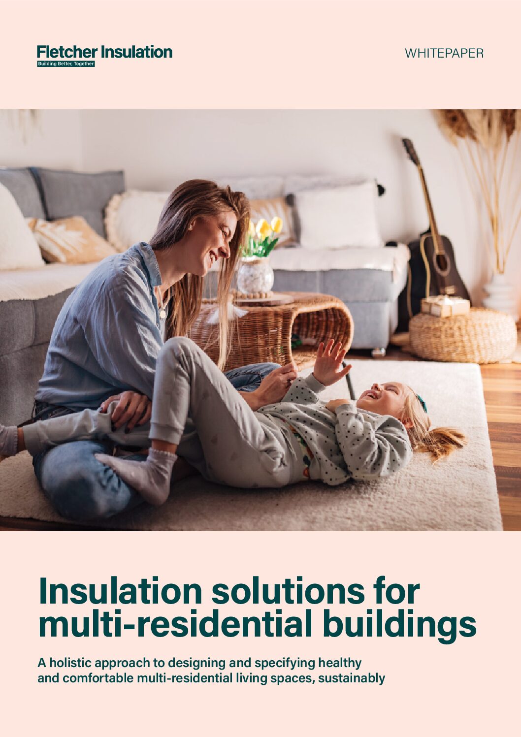 Whitepaper – Insulation Solutions for Multi-residential building