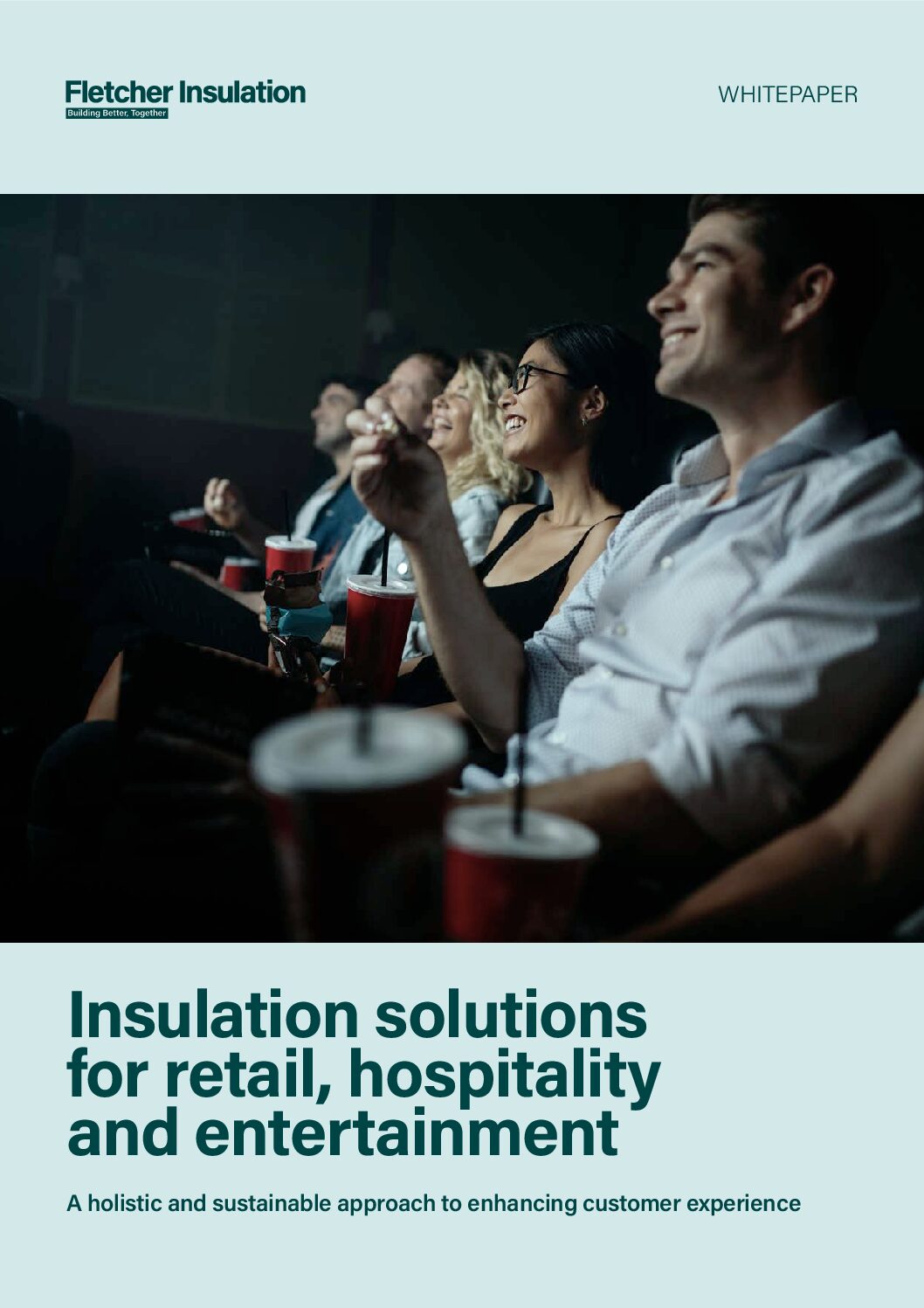 Whitepaper – Insulation Solutions for Retail Hospitality & Entertainment