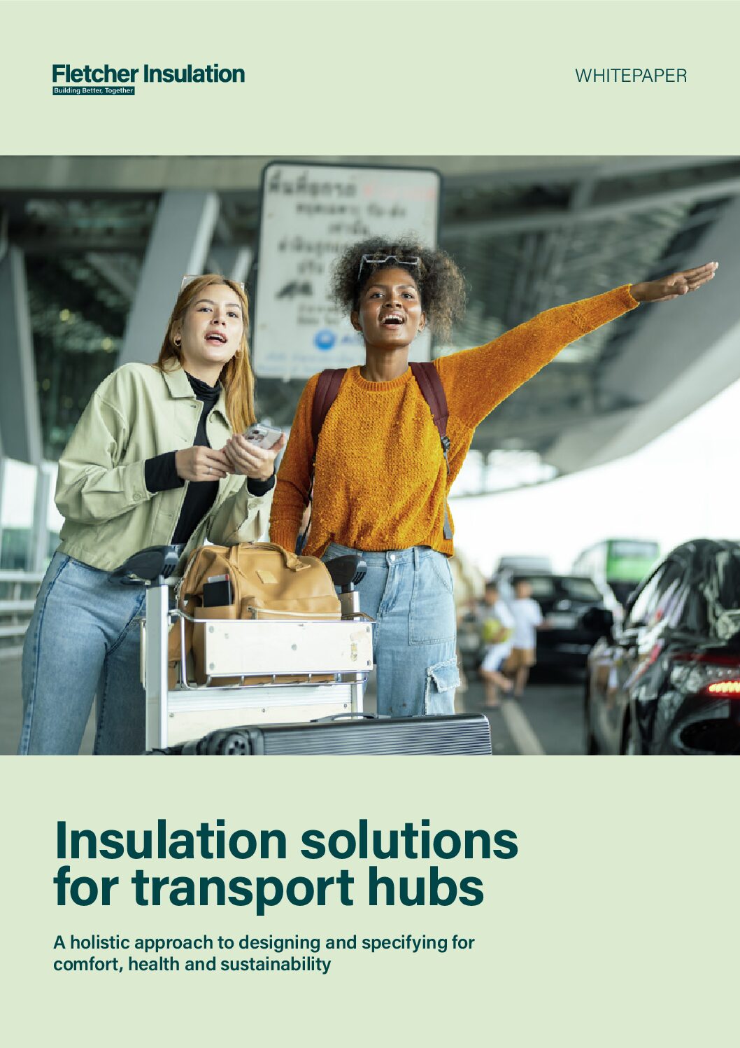 Whitepaper – Insulation Solutions for Transport Hubs